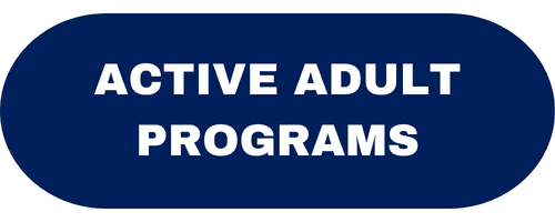 ACTIVE ADULT PROGRAMS